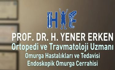 Prof. Dr. H. Yener Erken, Ortopedi Ve Travmatoloji